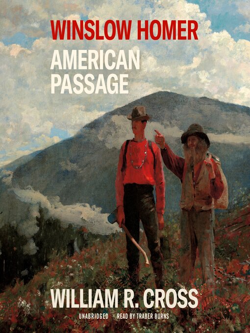 Title details for Winslow Homer by William R. Cross - Available